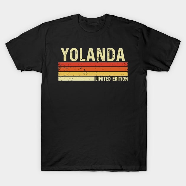 Yolanda Name Vintage Retro Limited Edition Gift T-Shirt by CoolDesignsDz